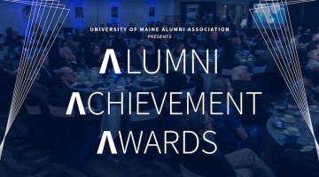University of Maine Alumni Association Presents Alumni Achievement Awards