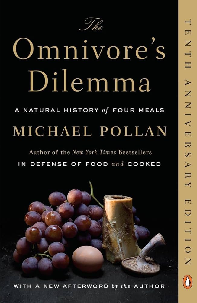Book Cover: The Omnivore’s Dilemma by Michael Pollan